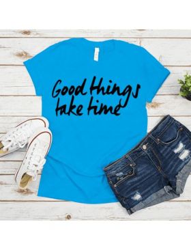 Tricou feminin Simple Good-things-take-time, engros