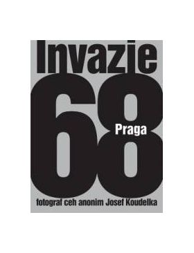 Invazia 68 Praga - Josef Koudelka