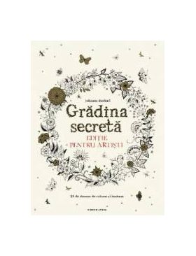 Gradina secreta. Editie pentru artisti - Johanna Basford