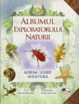 Albumul exploratorului naturii