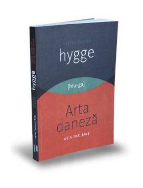 Cartea despre hygge, Louisa Thomsen Brits - carte - Publica