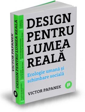 Design pentru lumea reala | Victor Papanek