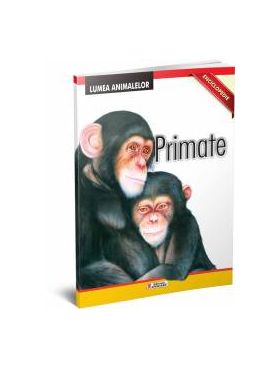 Lumea animalelor - Primate