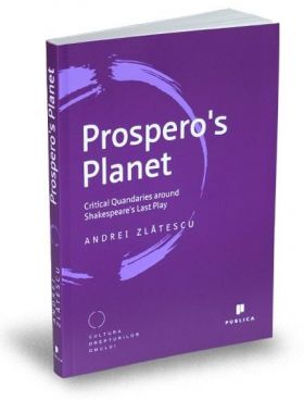 Prospero's Planet | Andrei Zlatescu