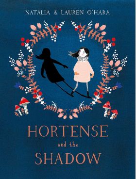 Hortense and the Shadow | Natalia O'Hara