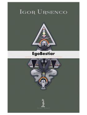 EgoBestiar | Igor Ursenco