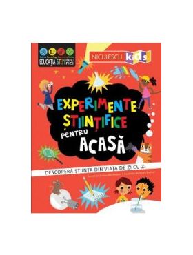 Experimente stiintifice pentru acasa - Susan Martineau