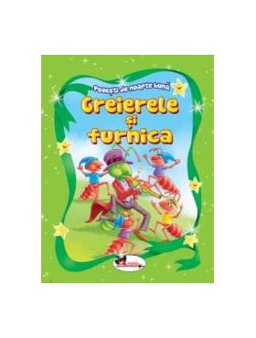 Greierele si furnica