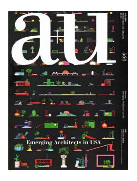 A+U No. 560: Emerging Architects In Usa |