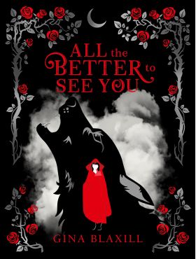 All The Better To See You | Gina Blaxill