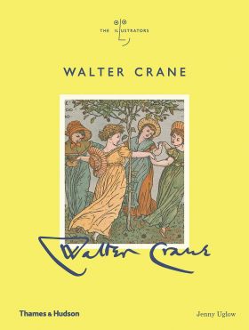 Walter Crane | Jenny Uglow