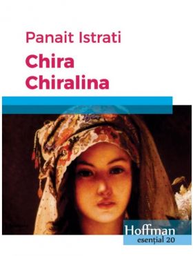 Chira Chiralina | Panait Istrati