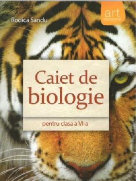 Caiet de biologie pentru clasa a VI-a | Rodica Sandu
