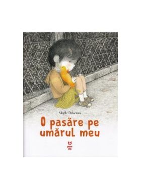 O pasare pe umarul meu - Sibylle Delacroix