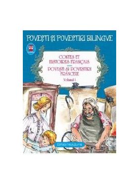 Povesti si povestiri franceze vol.1. Contes et histoires francais