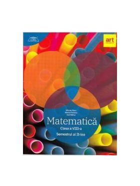 Matematica - Clasa 8. Sem. 2 - Mircea Fianu Marius Perianu