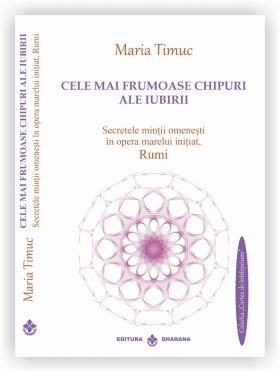 Cele mai frumoase chipuri ale iubirii | Maria Timuc