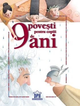 9povesti pentru copiii de 9 ani - carte - DPH