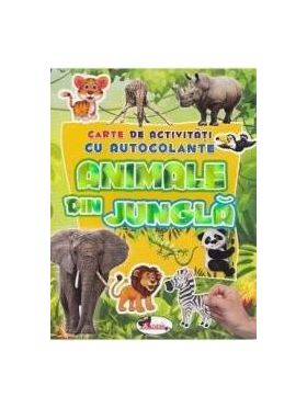 Animale din jungla - Carte de activitati cu autocolante