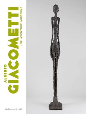 Alberto Giacometti - Une aventure moderne | Jeanne-Bathilde Lacourt, Damien Castelain