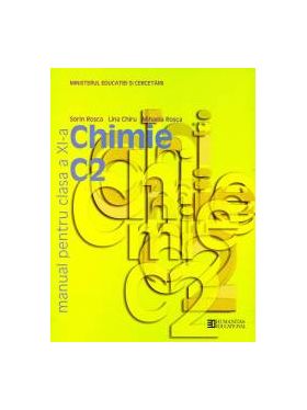 Chimie C2. Manual pentru cl a XI a