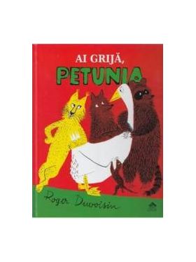 Ai grija Petunia - Roger Duvoisin