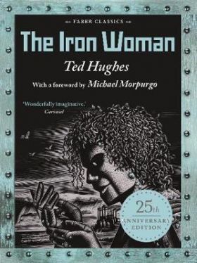 The Iron Woman | Ted Hughes