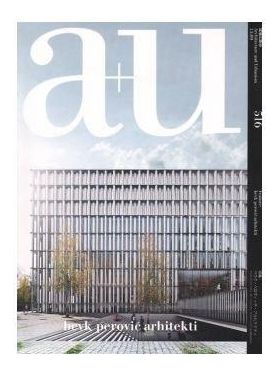 A+U No. 516: Bevk Perovic Arhitekti |