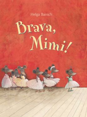 Brava Mimi | Helga Bansch