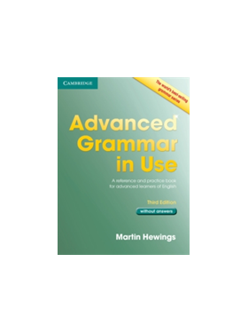 Advanced Grammar in Use Book without Answers | Martin (University of Birmingham) Hewings