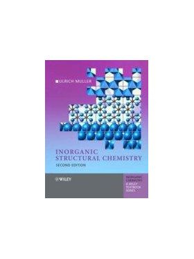 Inorganic Structural Chemistry | Ulrich Muller