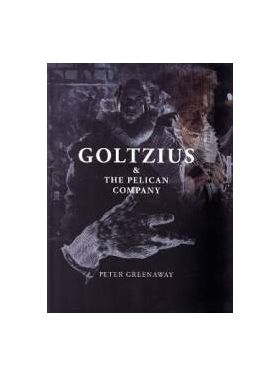 Goltzius and The Pelican Company - Peter Greenaway