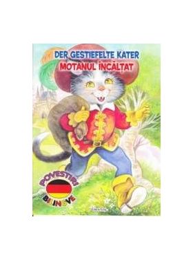 Motanul Incaltat. Der Gestiefelte Kater