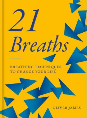 21 Breaths | Oliver James