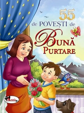 55 de povesti de buna purtare | 