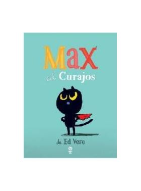 Max cel Curajos - Ed Vere