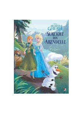 Surorile din Arendelle - Disney Regatul de gheata