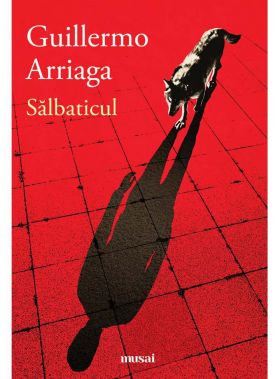 Salbaticul | Guillermo Arriaga