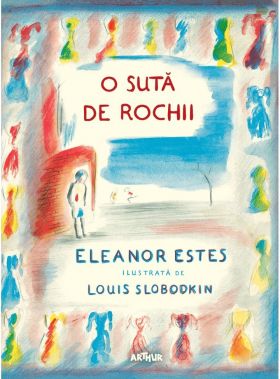 O suta de rochii | Eleanor Estes