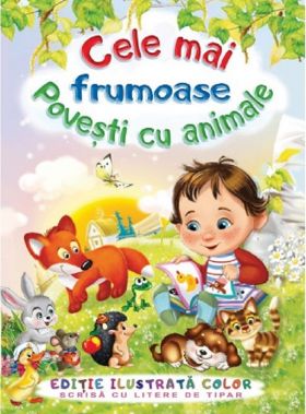 Cele mai frumoase povesti cu animale | F. Sahling