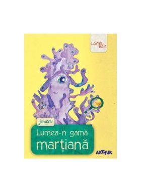 Lumea-n gama martiana. Juniorii