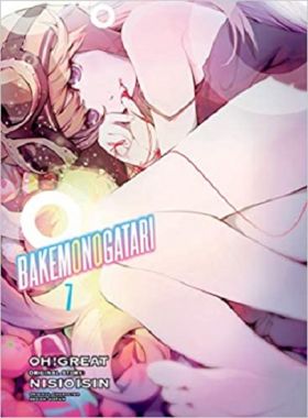 Bakemonogatari - Volume 7 | Nisioisin