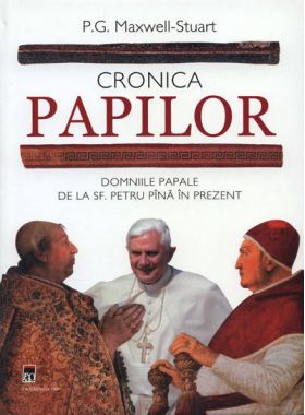 Cronica Papilor | P.G. Maxwell-Stuart