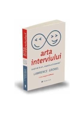 Arta interviului - Lawrence Grobel