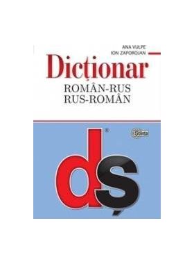 Dictionar roman-rus rus-roman - Ana Vulpe Ion Zaporojan