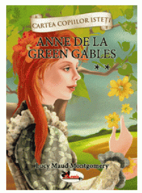 Anne de la Green Gables | L.M. Montgomery