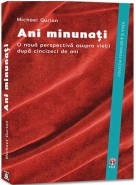 Ani minunati | Michael Gurian