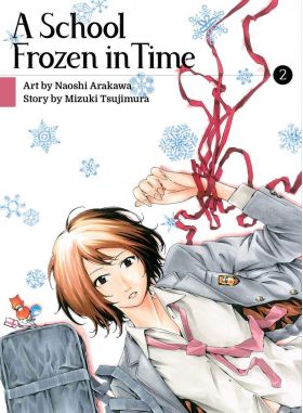 A School Frozen In Time, Volume 2 | Mizuki Tsujimura