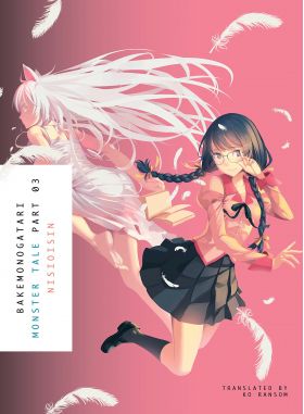 Bakemonogatari - Part 3 | NisiOisiN