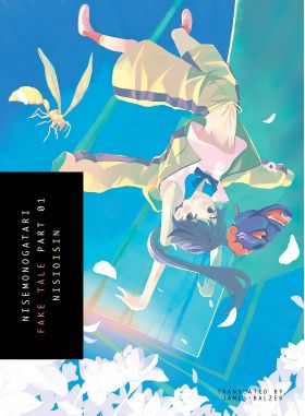 Nisemonogatari - Part 1 | NisiOisiN